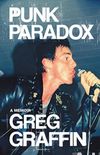 Punk Paradox: A Memoir