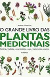 O Grande Livro Das Plantas Medicinais