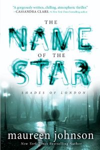 The Name of the Star (The Shades of London Book 1) (English Edition)