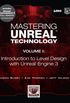 Mastering Unreal Technology, Volume I