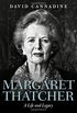 Margaret Thatcher: A Life and Legacy