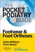Pocket Podiatry: Footwear and Foot Orthoses E-Book (English Edition)