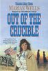 Out of the Crucible (Treasure Quest Book #2) (English Edition)