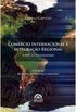 Comrcio Internacional e Integrao Regional: A OMC e o Regionalismo