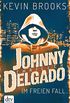 Johnny Delgado - Im freien Fall (dtv short 5) (German Edition)