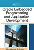 Oracle Embedded Programming and Application Development (English Edition)
