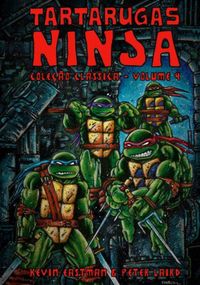 Tartarugas Ninja: Coleo Clssica - Volume 4