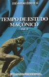 Tempo De Estudo Maonico - Vol. 3