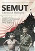 Semut: The Untold Story of a Secret Australian Operation in WWII Borneo (English Edition)