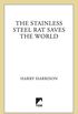 The Stainless Steel Rat Saves the World (English Edition)