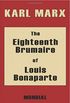 The Eighteenth Brumaire of Louis Bonaparte