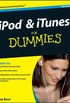 iPod e iTunes para Dummies (para Dummies (computador/tcnico))