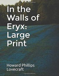 In the Walls of Eryx: Large Print