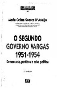O Segundo Governo Vargas