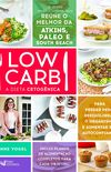 Low Carb: A Dieta Cetognica