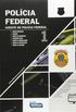Polcia Federal. Agente da Polcia Federal - Volume 1