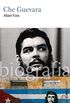 Che Guevara (Biografias Livro 33)