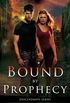 Bound by Prophecy (Descendants Series)#1