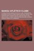 Bangu Atltico Clube: Futebolistas do Bangu Atltico Clube, Treinadores do Bangu Atltico Clube, Renato Gacho, Odvan, Jos Ferreira Neto