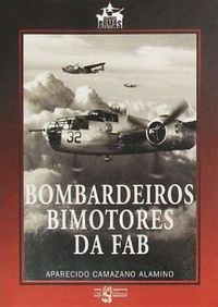 Bombardeiros bimotores da FAB