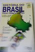 Histria do Brasil para principiantes