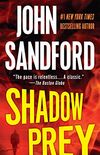 Shadow Prey (The Prey Series Book 2) (English Edition)