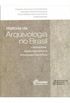 HISTORIA DA ARQUIVOLOGIA NO BRASIL: INSTITUIOES, ASSOCIATIVISMO E PRODUAO CIENTIFICA