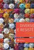 Diversidade e Resistncia