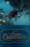 A Arte de Animais Fantsticos. Os Crimes de Grindelwald