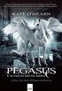 Pegasus e o fogo do Olimpo (Olimpo em guerra Livro 1)