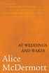 At Weddings and Wakes (English Edition)