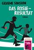 Das Rosie-Resultat: Roman (Das Rosie-Projekt 3) (German Edition)
