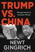 Trump vs. China: Facing America