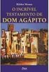 O Incrvel Testamento de Dom Agapito