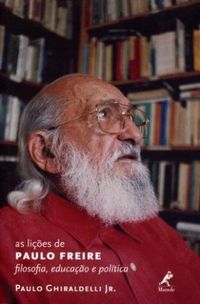 As lies de Paulo Freire