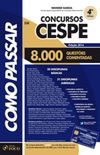 COMO PASSAR - Concurso CESPE
