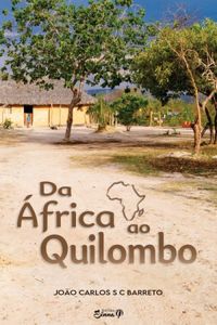 Da África ao Quilombo