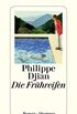 Die Frhreifen (detebe) (German Edition)