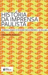 Histria da Imprensa Paulista