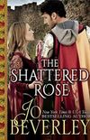 The Shattered Rose