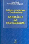 As Bases Anatmicas e Funcionais do Exerccio da Sexualidade
