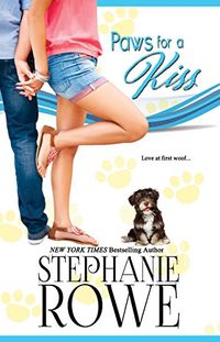 Paws for a Kiss (Canine Cupids Book 1) (English Edition)