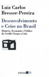 Desenvolvimento e crise no Brasil