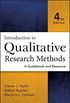 Introduction to Qualitative Research Methods: A Guidebook and Resource (English Edition)