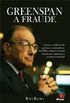 Greenspan A Fraude