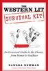The Western Lit Survival Kit: An Irreverent Guide to the Classics, from Homer to Faulkner (English Edition)