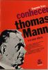 Conhecer Thomas Mann e sua obra