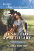 His Rodeo Sweetheart (Cowboys in Uniform Book 1587) (English Edition)