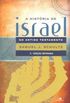 A Histria de Israel no Antigo Testamento