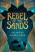 Rebel of the Sands (Rebel of the Sands Trilogy Book 1) (English Edition)